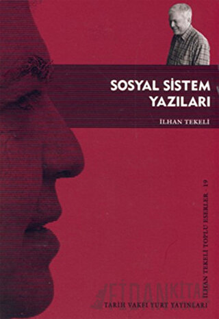 Sosyal Sistem Yazıları İlhan Tekeli