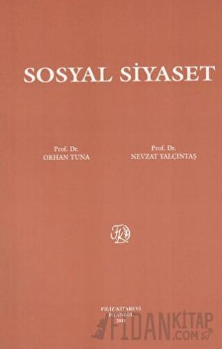 Sosyal Siyaset Orhan Tuna