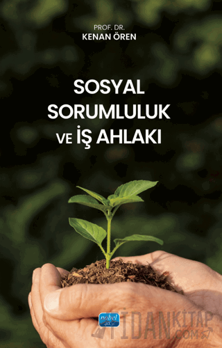 Sosyal Sorumluluk ve İş Ahlakı Kenan Ören