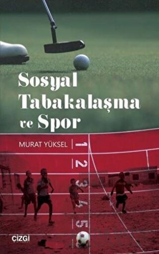 Sosyal Tabakalaşma ve Spor Murat Yüksel