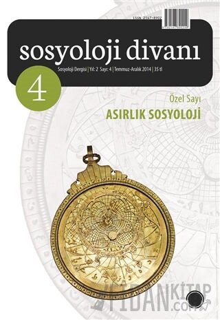 Sosyoloji Divanı Sayı: 4 Temmuz-Aralık 2014