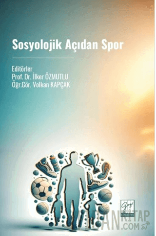 Sosyolojik Açıdan Spor Kolektif