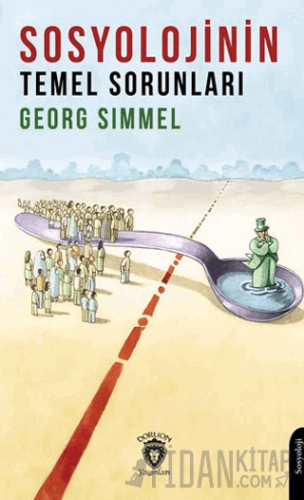 Sosyolojinin Temel Sorunları Georg Simmel