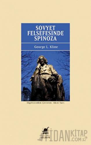 Sovyet Felsefesinde Spinoza George L. Kline