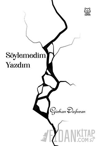 Söylemedim Yazdım Gürkan Daşkıran