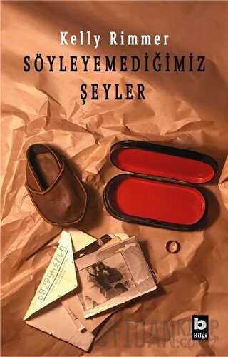 Söyleyemediğimiz Şeyler Kelly Rimmer