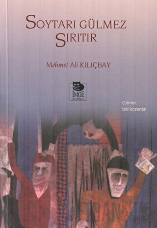 Soytarı Gülmez Sırıtır Mehmet Ali Kılıçbay