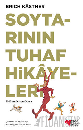 Soytarının Tuhaf Hikayeleri Erich Kastner