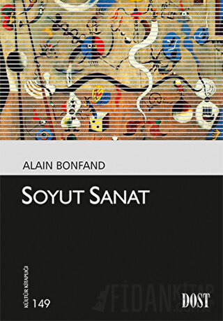 Soyut Sanat Alain Bonfand