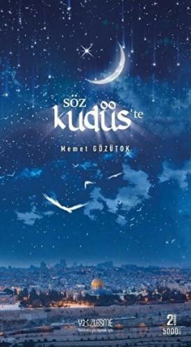 Söz Kudüs'te Memet Gözütok