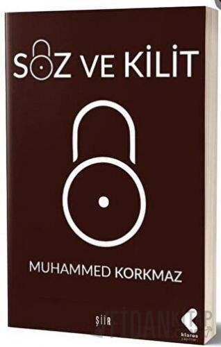 Söz ve Kilit Muhammed Korkmaz