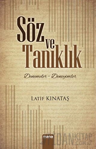 Söz ve Tanıklık Latif Kınataş