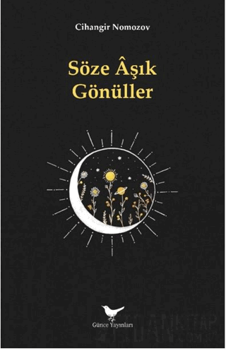 Söze Âşık Gönüller Cihangir Nomozov