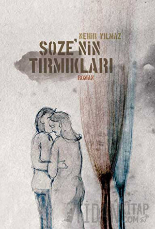 Soze’nin Tırmıkları Nehir Yılmaz