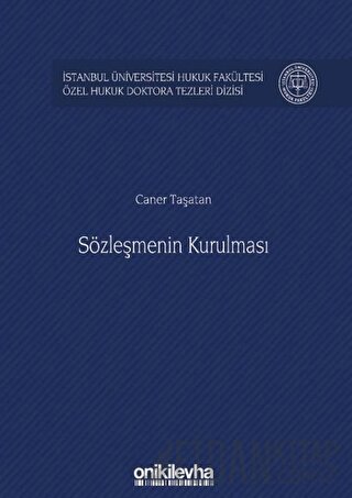 Sözleşmenin Kurulması (Ciltli) Caner Taşatan