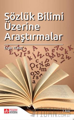 Sözlük Bilimi Üzerine Alıştırmalar Engin Yılmaz