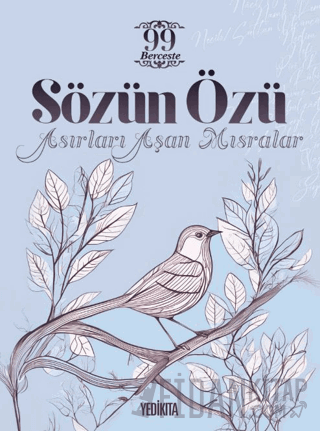 Sözün Özü Mustafa Dedeler