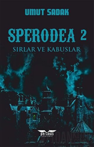 Sperodea - Sırlar ve Kabuslar Umut Sadak