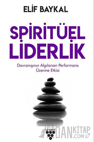 Spiritüel Liderlik Elif Baykal