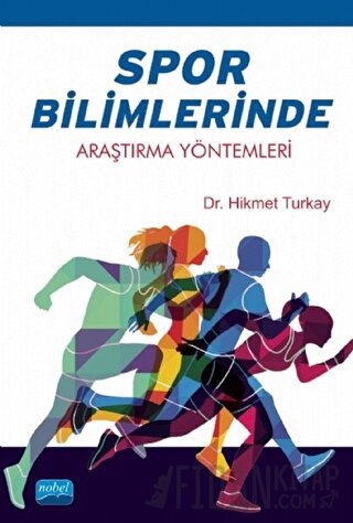 Spor Bilimlerinde Araştırma Yöntemleri Hikmet Turkay