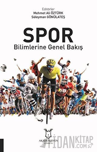 Spor Bilimlerine Genel Bakış Mehmet Ali Öztürk