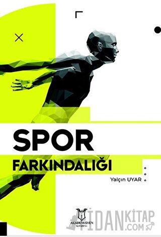 Spor Farkındalığı Yalçın Uyar