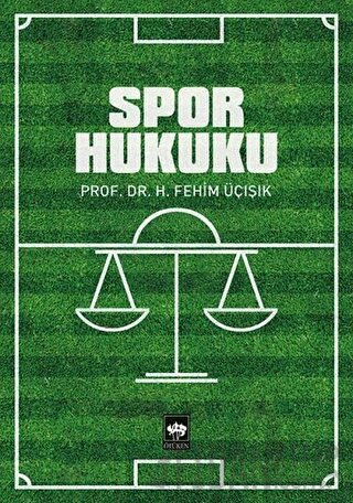 Spor Hukuku H. Fehim Üçışık