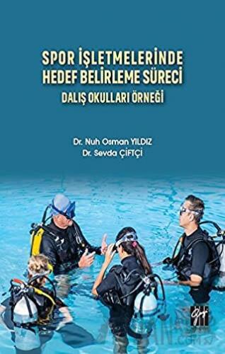 Spor İşletmelerinde Hedef Belirleme Süreci Nuh Osman Yıldız