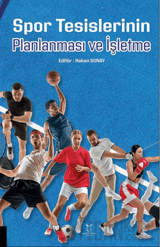 Spor Tesislerinin Planlanması ve İşletme Kolektif