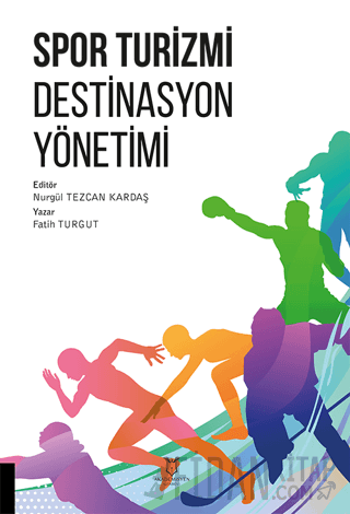 Spor Turizmi Destinasyon Yönetimi Fatih Turgut