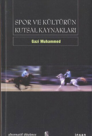 Spor ve Kültürün Kutsal Kaynakları Gazi Muhammed