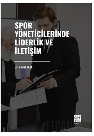 Spor Yöneticilerinde Liderlik ve İletişim Yusuf Taze