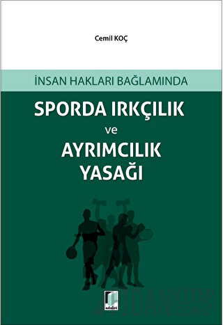 Sporda Irkçılık ve Ayrımcılık Yasağı Cemil Koçak