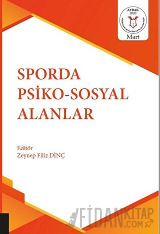 Sporda Psiko-Sosyal Alanlar Zeynep Filiz Dinç