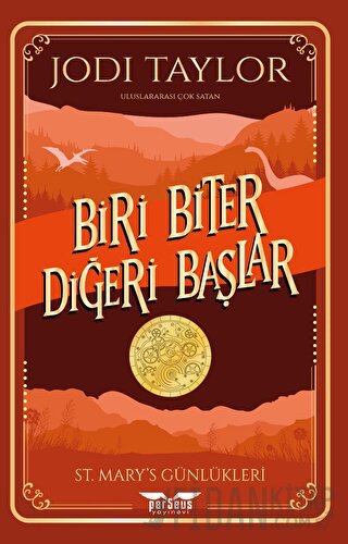 St. Mary’s Günlükleri 1 - Biri Biter Diğeri Başlar Jodi Taylor