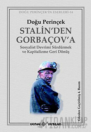 Stalin’den Gorbaçov’a Doğu Perinçek