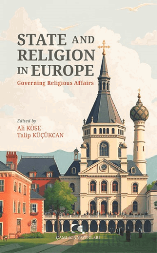 State and Religion in Europe Kolektif