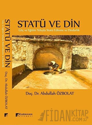 Statü ve Din Abdullah Özbolat