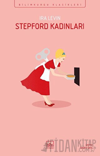 Stepford Kadınları Ira Levin