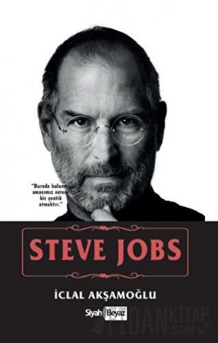 Steve Jobs İclal Akşamoğlu