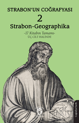 Strabon’un Coğrafyası 2 (Strabon-Geographika) Strabon