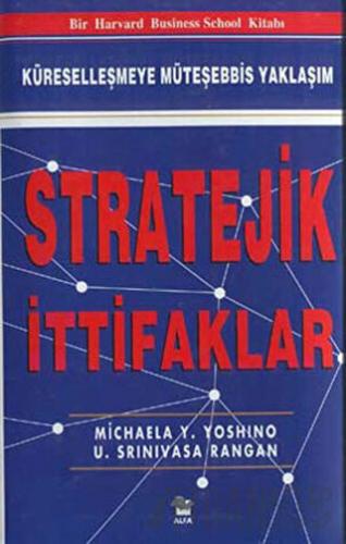 Stratejik İttifaklar Küreselleşmeye Müteşebbis Yaklaşım (Ciltli) Micha