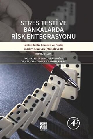 Stres Testi ve Bankalarda Risk Entegrasyonu (Ciltli) Tiziano Bellini