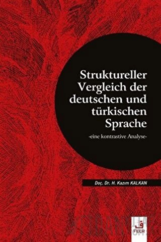 Struktureller Vergleich Der Deutschen Und Türkischen Sprache Hasan Kaz