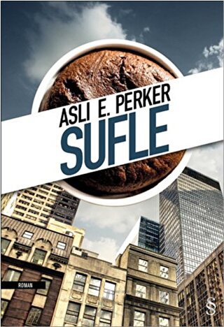 Sufle Aslı E. Perker