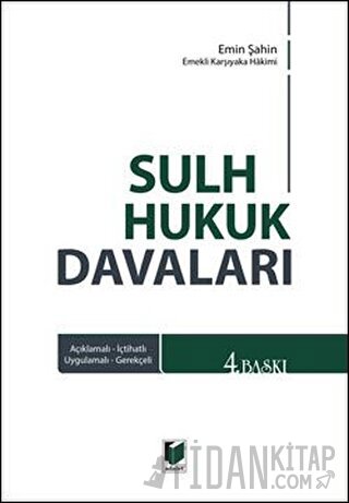 Sulh Hukuk Davaları (Ciltli) Emin Şahin