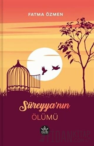 Süreyya'nın Ölümü Fatma Özmen