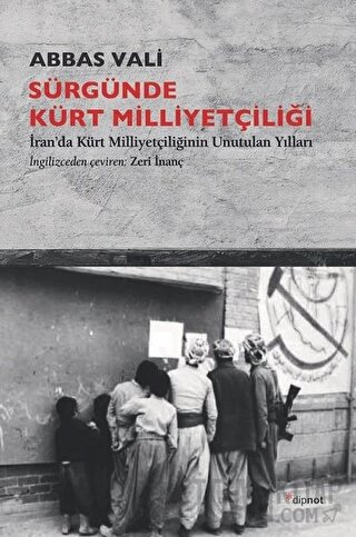 Sürgünde Kürt Milliyetçiliği Abbas Vali