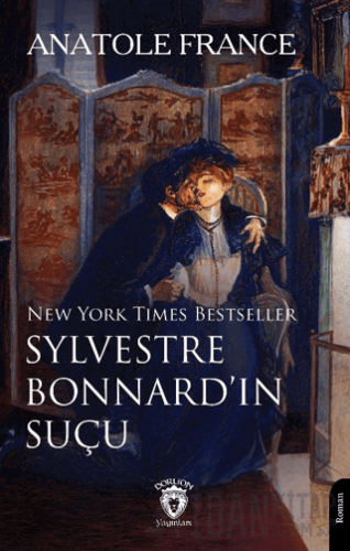 Sylvestre Bonnard’ın Suçu Anatole France