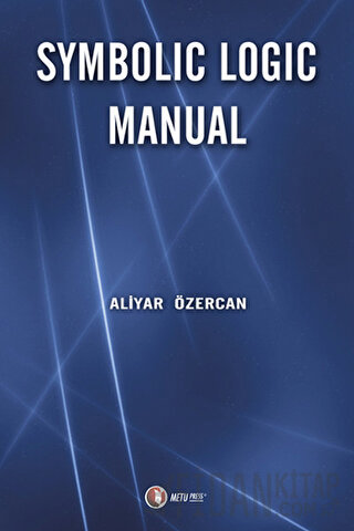 Symbolic Logic Manual Aliyar Özercan